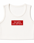 “Hot Girls Are Servers” Crop Top Shirt