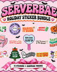 ServerBae Holiday Sticker Bundle